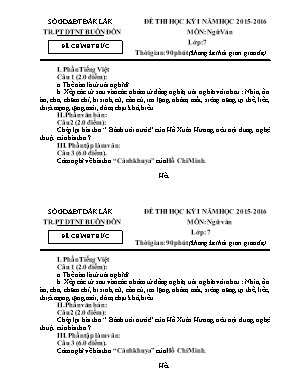 2 Đề thi học kỳ I môn Ngữ văn Lớp 7 - Năm học 2015-2016 - Trường PT DTNT Buôn Đôn